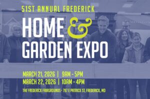 March 2026 is Here and Spring is on its Way. Frederick MD Home Show is also in March.